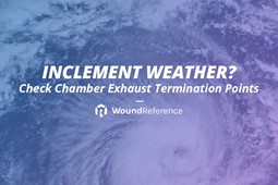 Inclement weather?   Check the Chamber Exhaust Termination Points