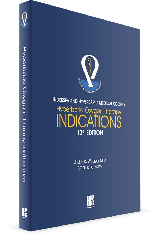 Hyperbaric Oxygen Therapy Indications, Thirteenth Edition