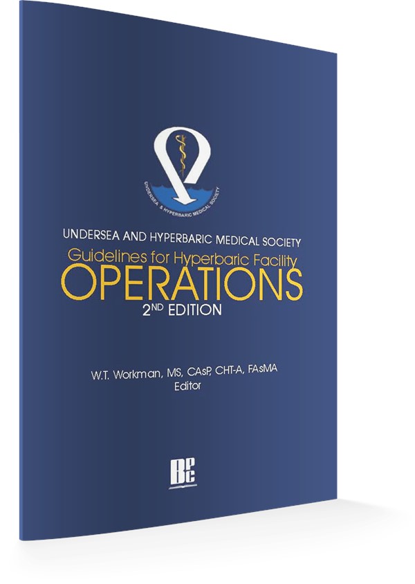 UHMS Guidelines for Hyperbaric Facility Operations 2nd Edition