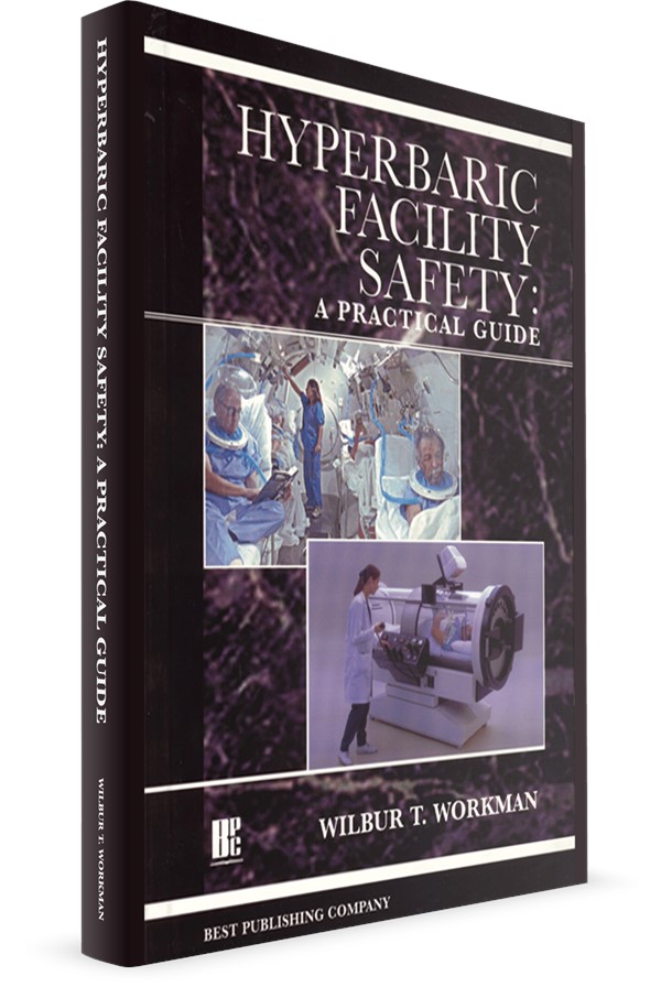Hyperbaric Facility Safety: A Practical Guide