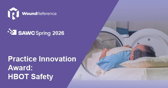 SAWC Spring 2026: Practice Innovation Award for HBOT Safety Innovation